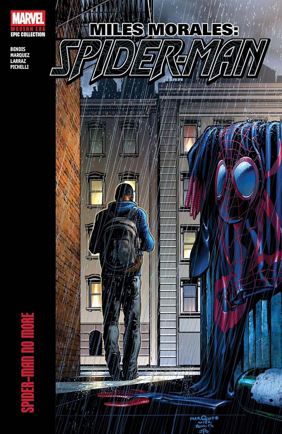 

Miles Morales: Spider-Man Modern Era Epic Collection: Spider-Man No More (Miles Morales Spider-Man/Spider-Man Miles Morales)