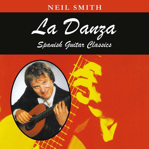 

CD диск Smith, Neil / Sanz / Albeniz: Danza: Spanish Guitar Classics