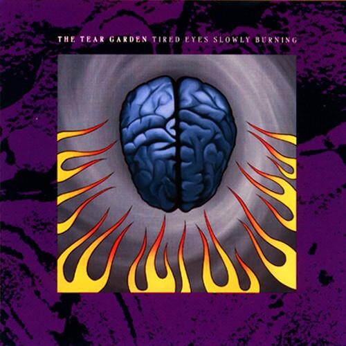 

Виниловая пластинка Tear Garden - Tired Eyes Slowly Burning