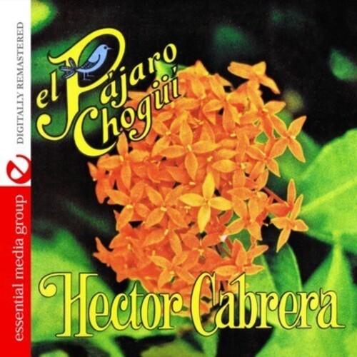 

CD диск Cabrera, Hector: El Pajaro Chogui