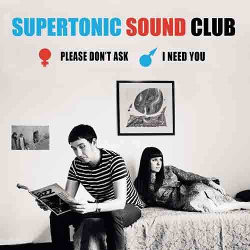 

Сингл 7" Supertonic Sound Club: Please Don't Ask / I Need You