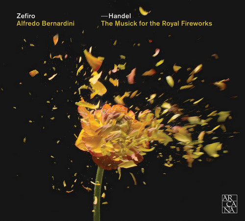 

CD диск Handel / Scarlatti / Zefiro / Bernardini: Musick for the Royal Fireworks