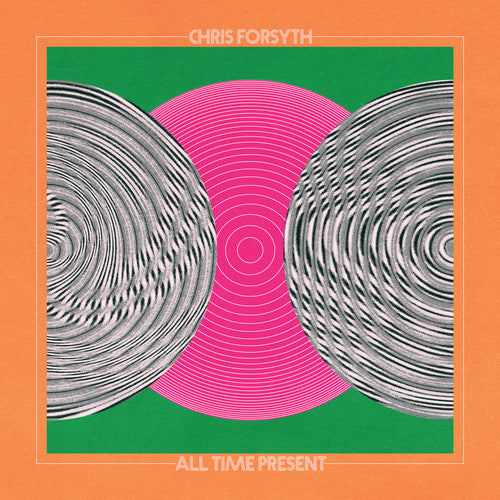 

CD диск Forsyth, Chris: All Time Present