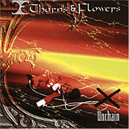 

CD диск Thorn & Flowers: Unchain