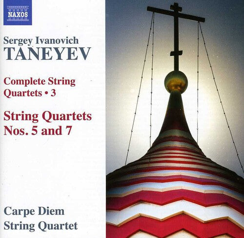 

CD диск Taneyev / Carpe Diem Quartet: Complete String Quartets 3: Nos 5 & 7