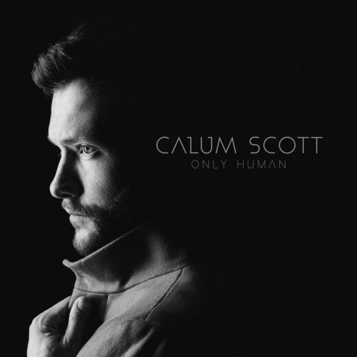 

CD диск Scott, Calum: Only Human