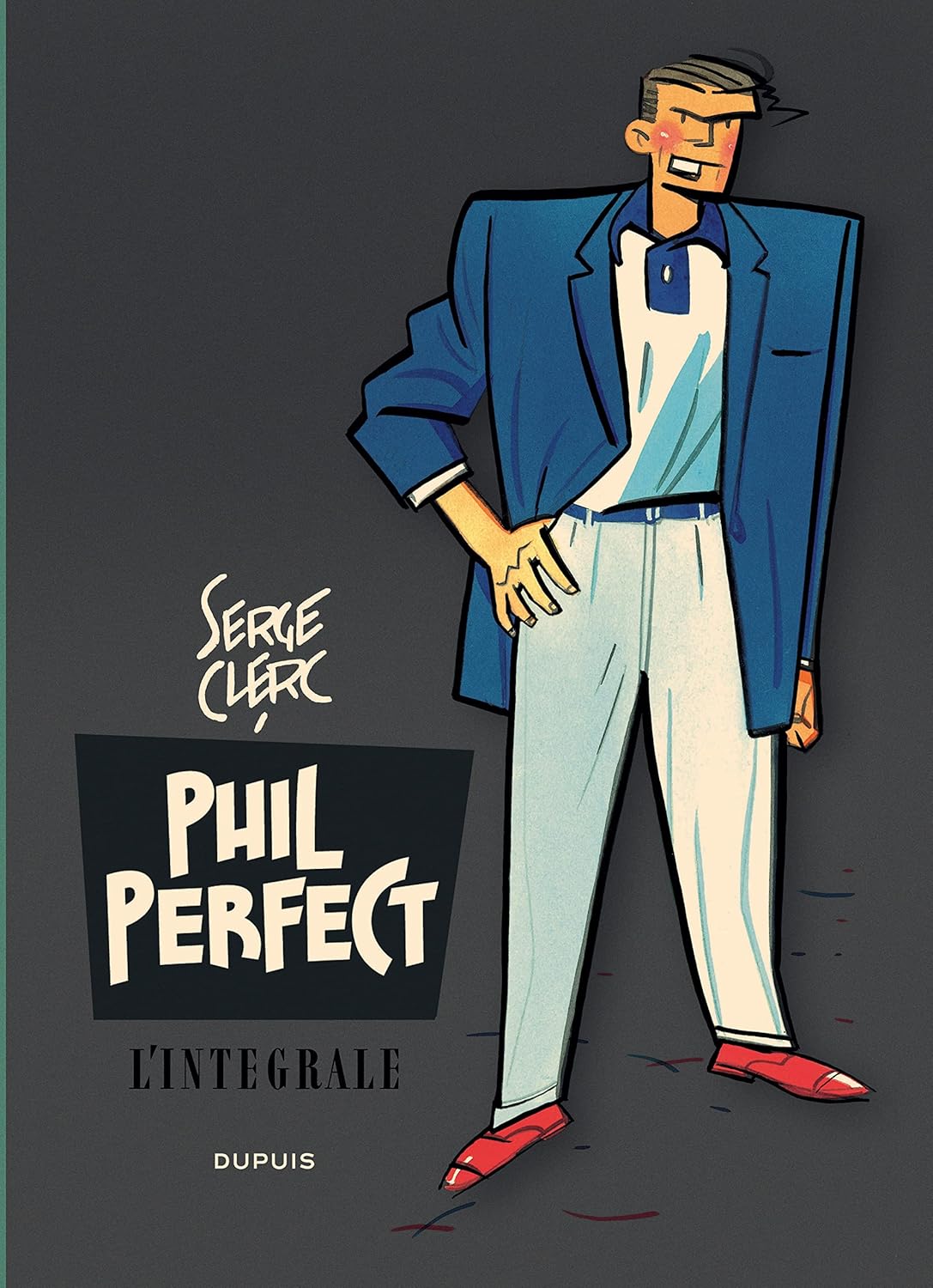 

Phil Perfect - L'intégrale - Tome 1 - Phil Perfect - L'intégrale (DUPUIS)