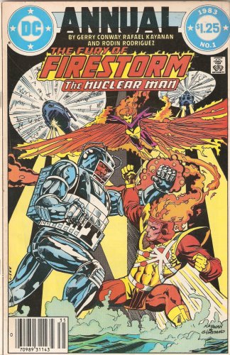 

Fury of Firestorm: The Nuclear Man Annual #1 1983 (DC Comics)