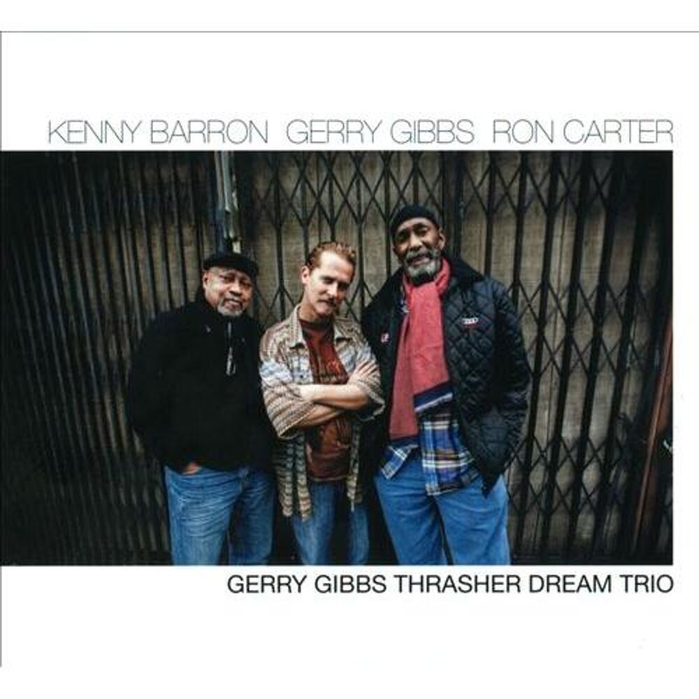 

Диск CD Thrasher Dream Trio - Ron Carter, Gerry Gibbs, Kenny Barron