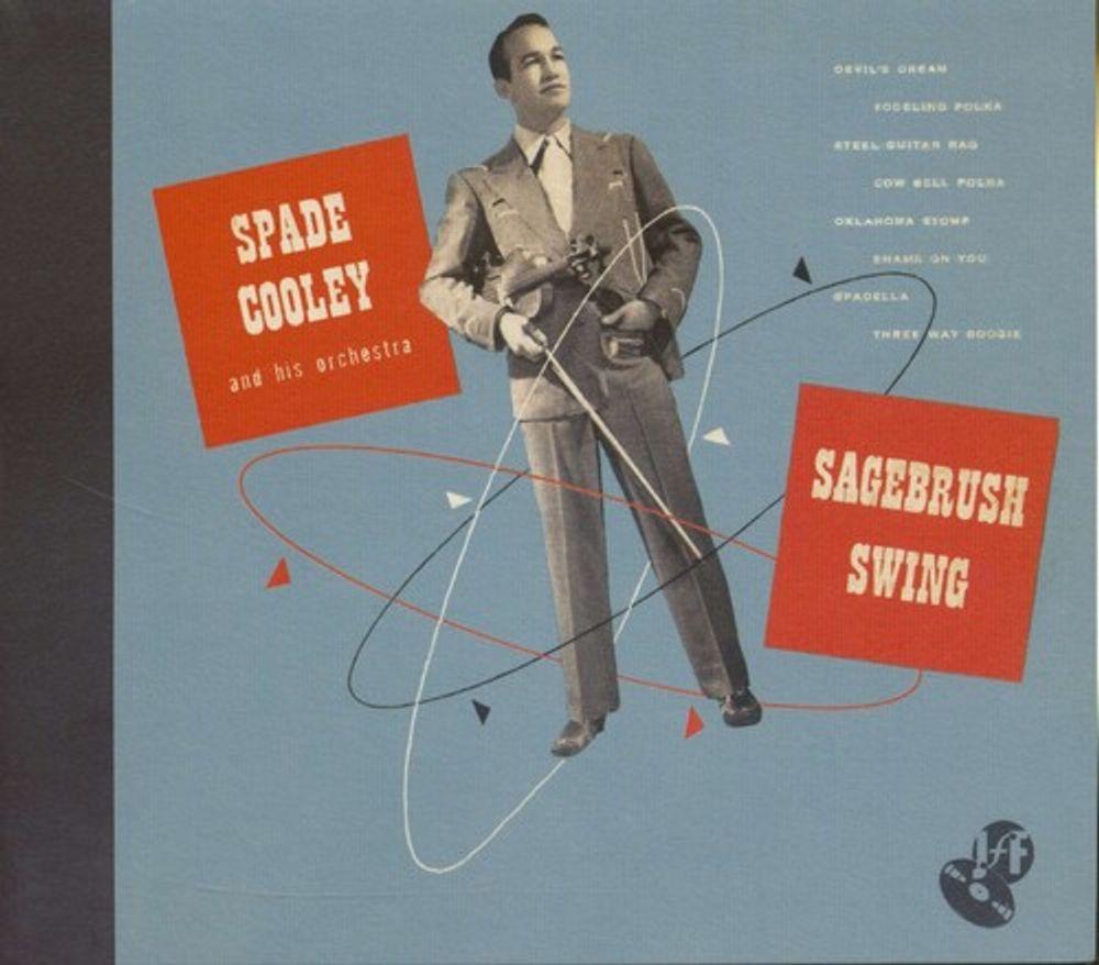 

Диск CD Sagebrush Swing - Spade Cooley & His Orchestra