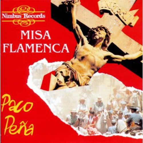 

CD диск Pena, Paco: Misa Flamenca