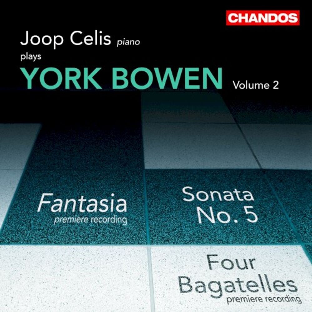 

Диск CD Joop Celis Plays York Bowen, Vol. 2 - York Bowen, Joop Celis