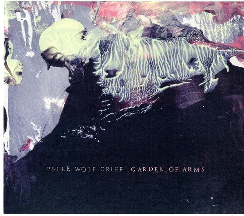

CD диск Peter Wolf Crier: Garden of Arms