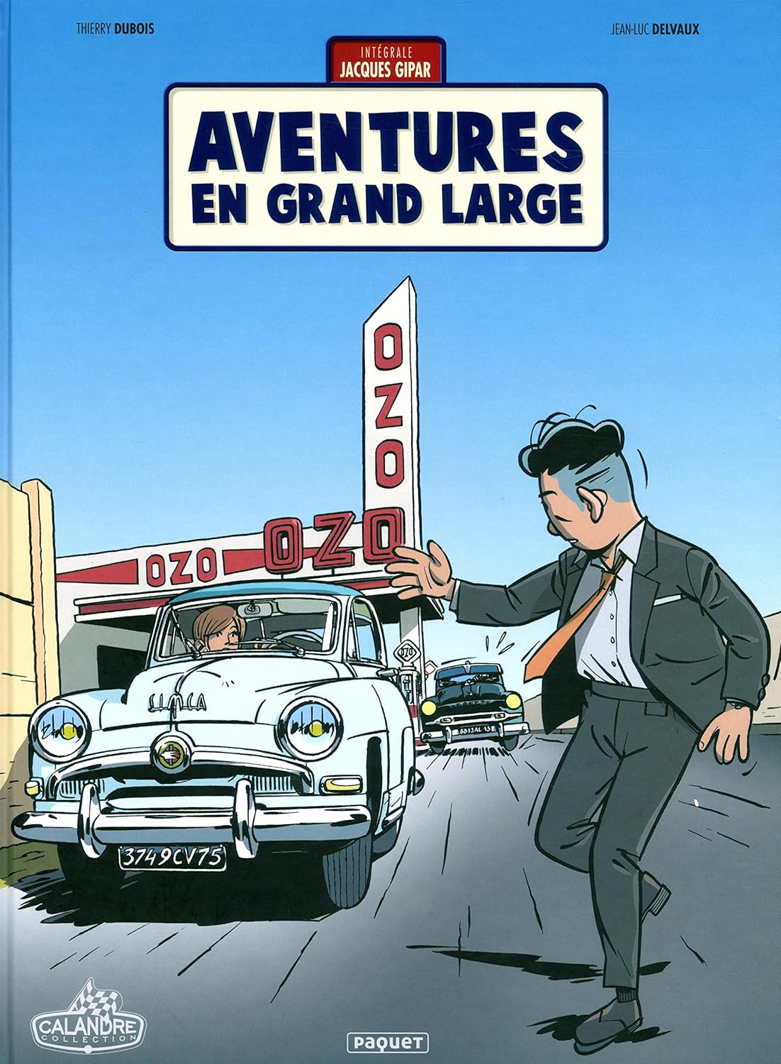 

UNE AVENTURE DE JACQUES GIPAR AVENTURES EN GRAND LARGE: Aventures en grand large (PAQUET)