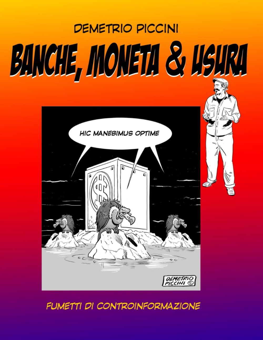 

BANCHE, MONETA & USURA (Italian Edition) (Independently published)