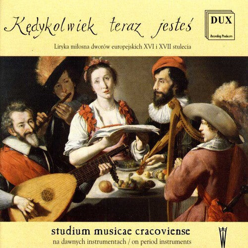 

CD диск Negri / Polak / Senfl / Attaingnant / Arbeau: Kedykolwiek Teraz Jestes