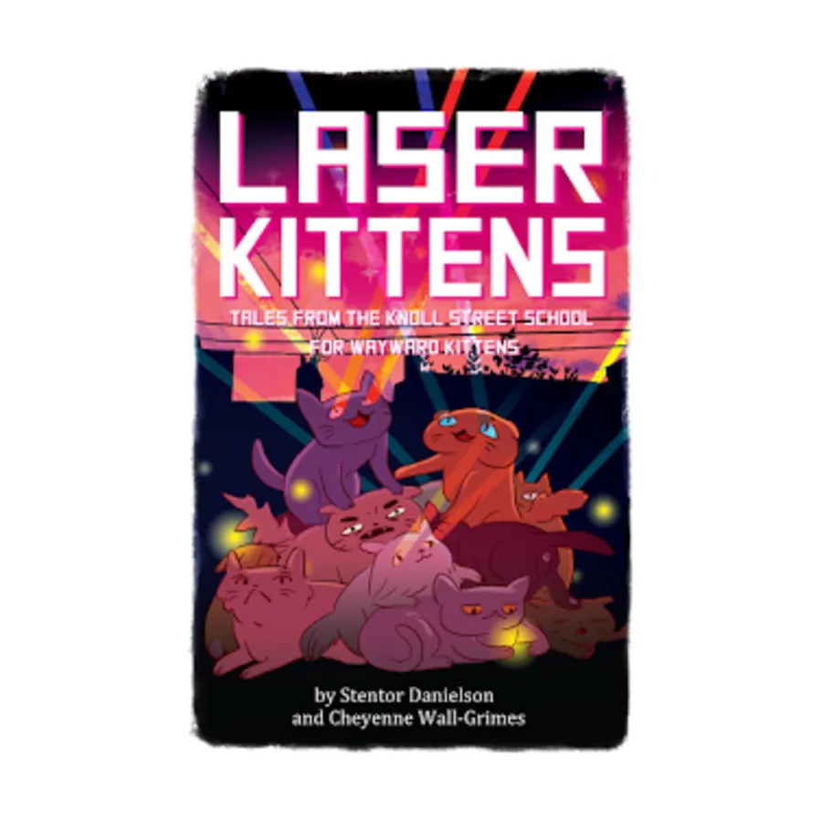 

Laser Kittens, Storytelling Games (Glittercats Fine Amusements), мягкая обложка