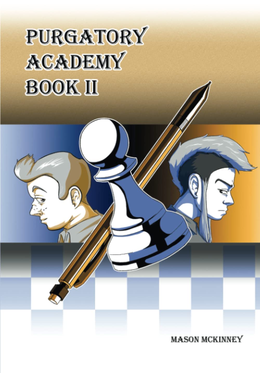 

Purgatory Academy: Book 2 (Independently published)