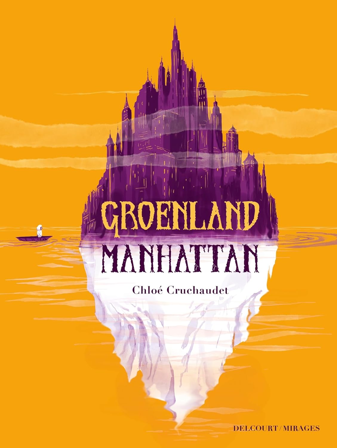 

Groenland Manhattan (DELCOURT)