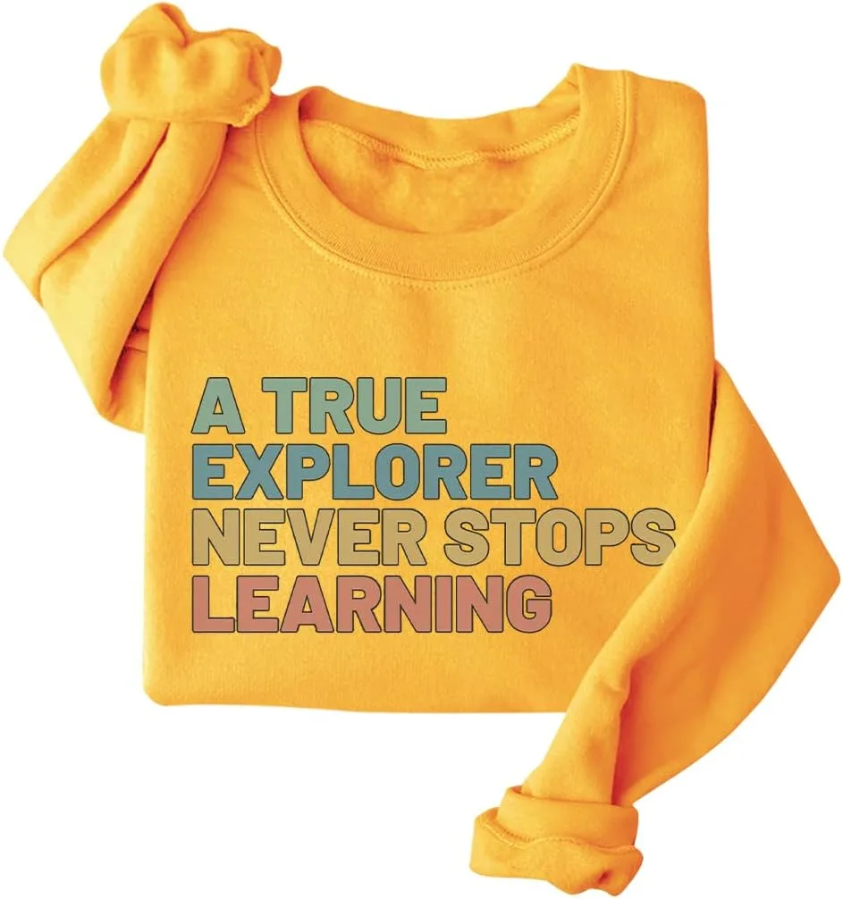 

Толстовка A True Explorer Never Stops Learning Exosea