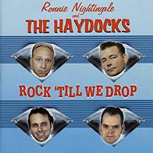 

CD диск Nightingale, Ronnie & the Haydocks: Rock 'Till We Drop