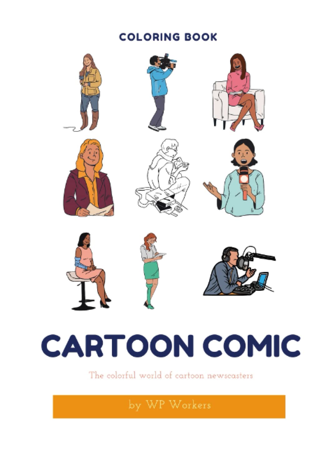 

A World of Color | A Hardcover Coloring Book with Colored Example Images for children and adults | 50 Pages to Discover: The colorful World of cartoon ... + 10 Bonus Pages of Creative Expression (Independently published)