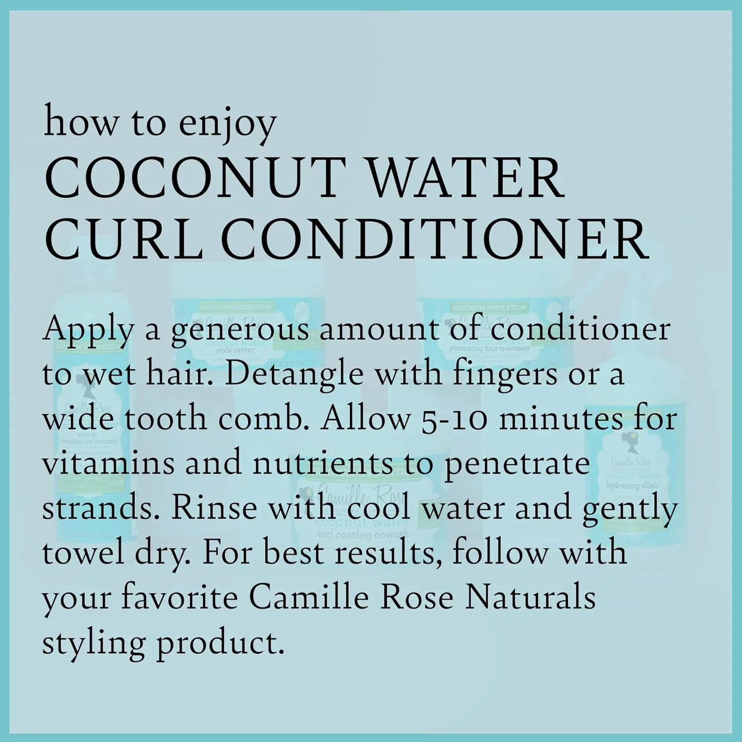 Кондиционер для кудрявых волос Coconut Water Curl от Camille Rose Camille Rose — фото 4