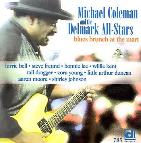 

CD диск Coleman, Michael: Blues Brunch at the Mart