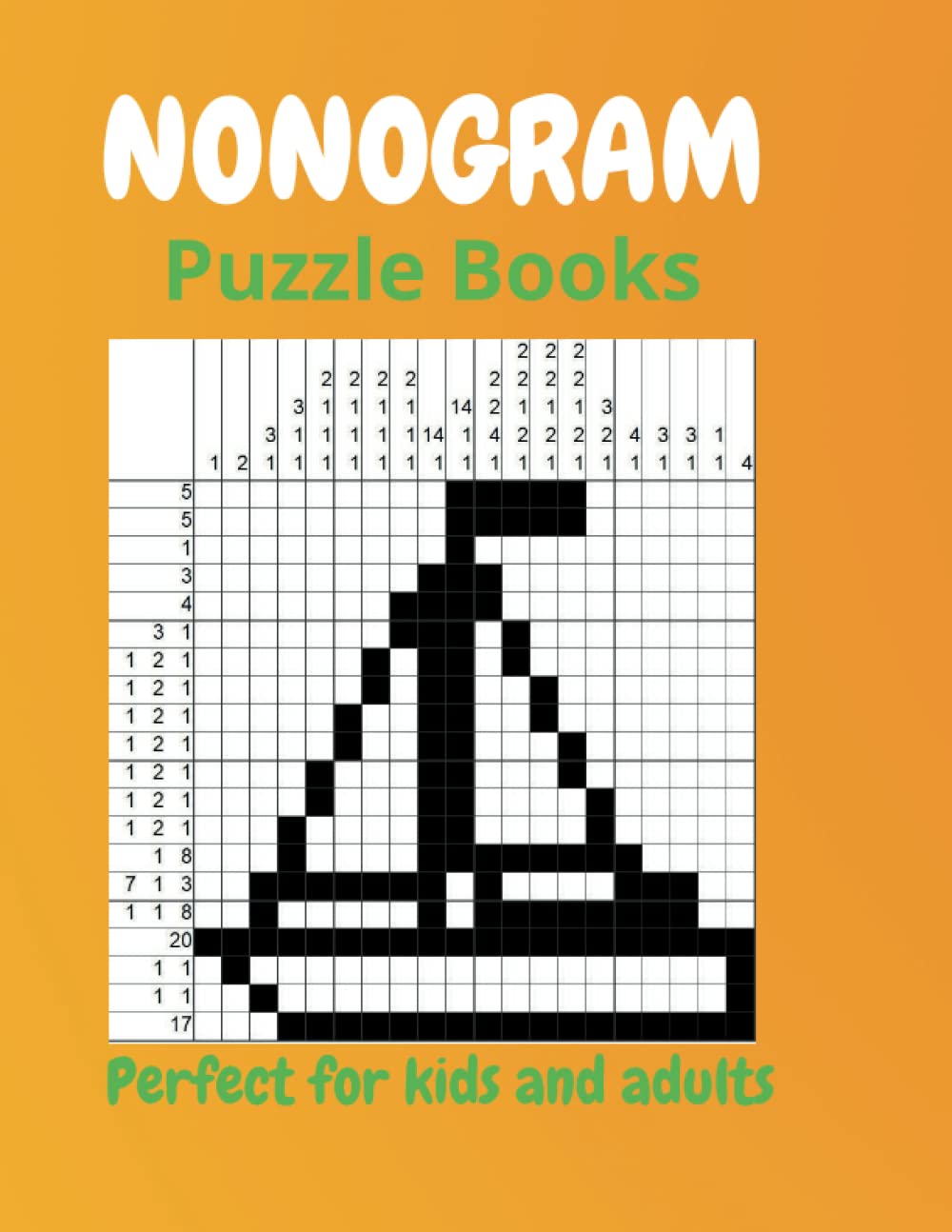 

Nonogram Puzzle Books: Challenge For Kids and Adults With Solutions (Independently published)