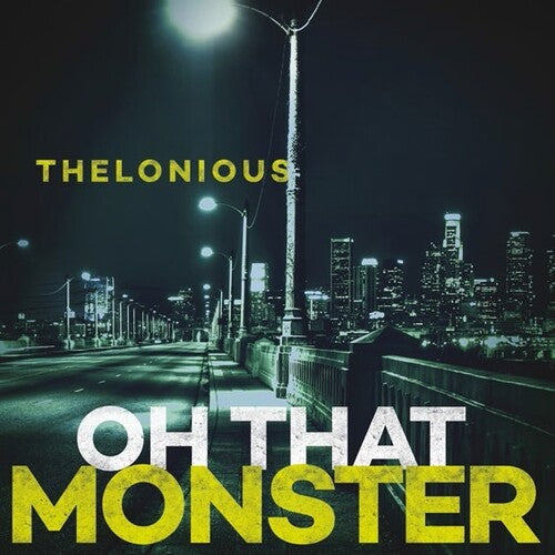 

CD диск Thelonious Monster: Oh That Monster