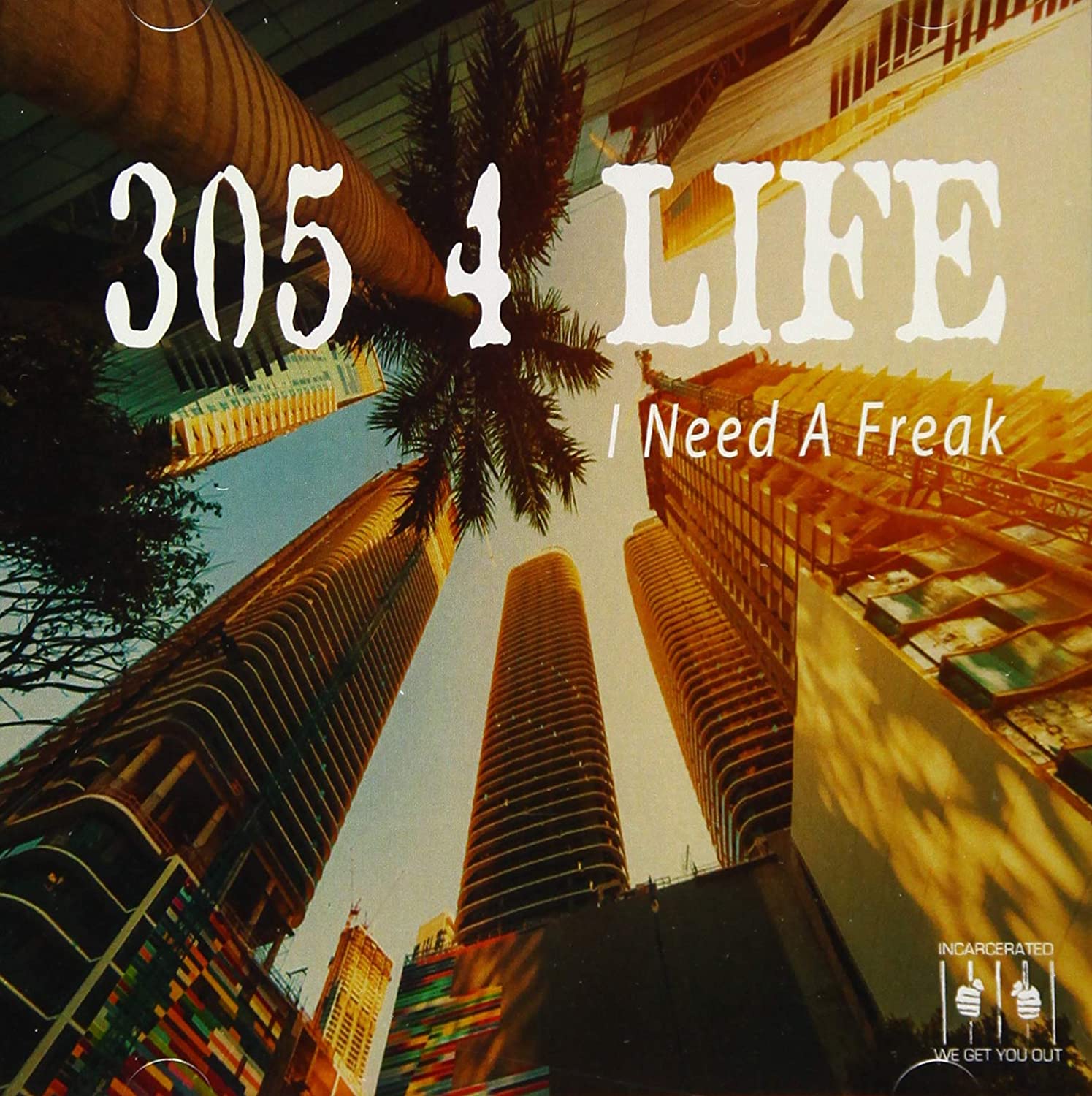 

CD диск 305 4 Life: I Need A Freak