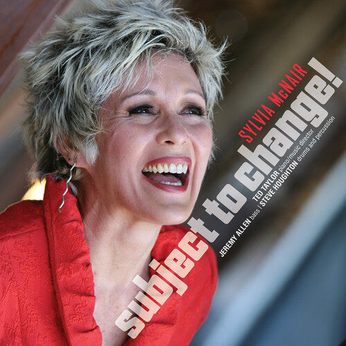 

CD диск McNair, Sylvia / Taylor, Sted / Allen, Jeremy: Subject To Change