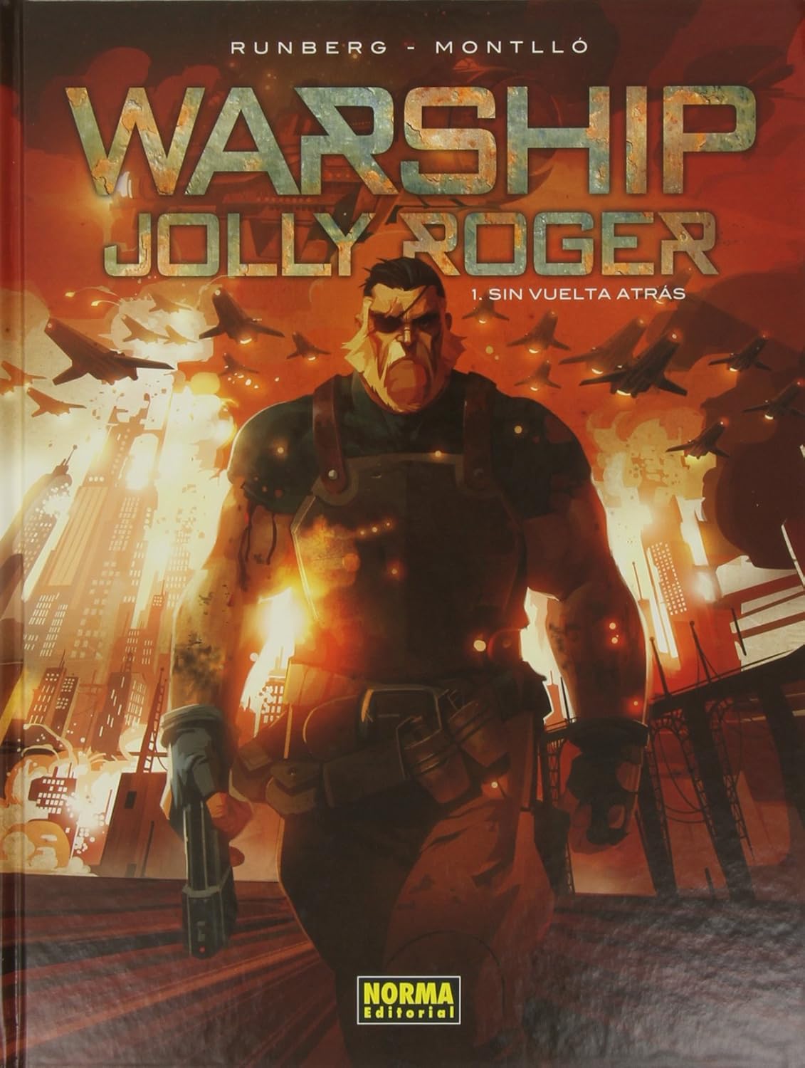 

Warship Jolly Roger 1, Sin vuelta atrás (Norma Editorial, S.A.)