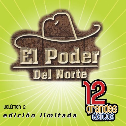 

CD диск Poder Del Norte: Vol. 2-12 Grandes Exitos