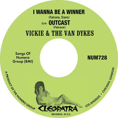 

Сингл 7" Vickie & the Van Dykes: I Wanna Be A Winner B/w Outcast