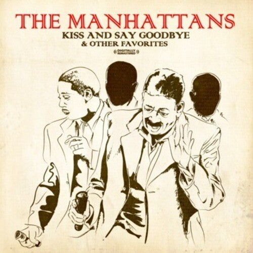 

CD диск Manhattans: Kiss and Say Goodbye & Other Favorites