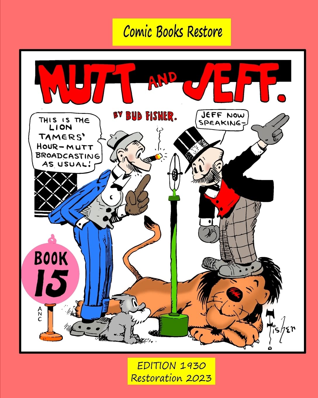 

Mutt and Jeff, Book n°15: Cartoons from Comics Golden Age (Blurb)