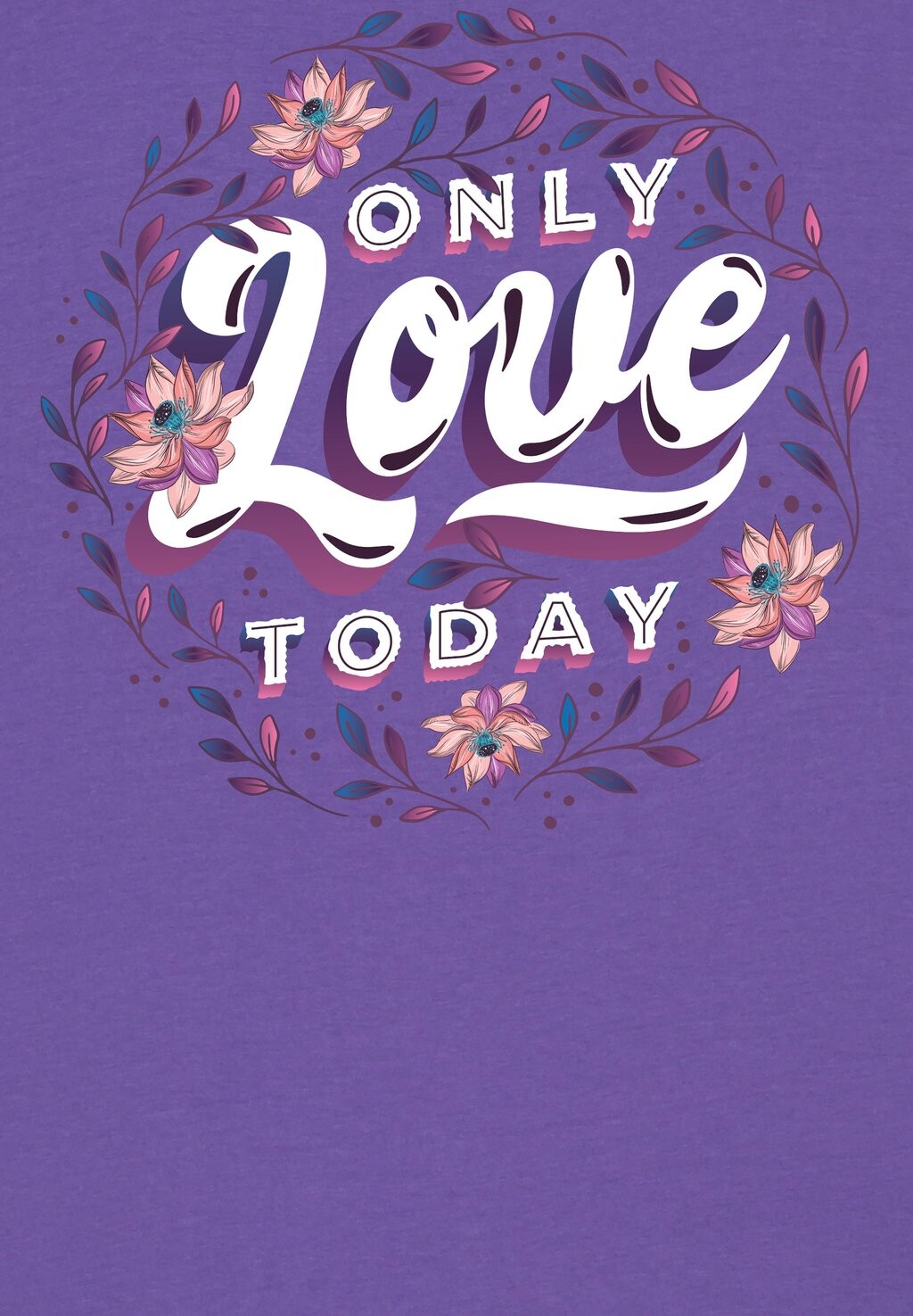 

Футболка с принтом ONLY LOVE TODAY watapparel, фиолетовый