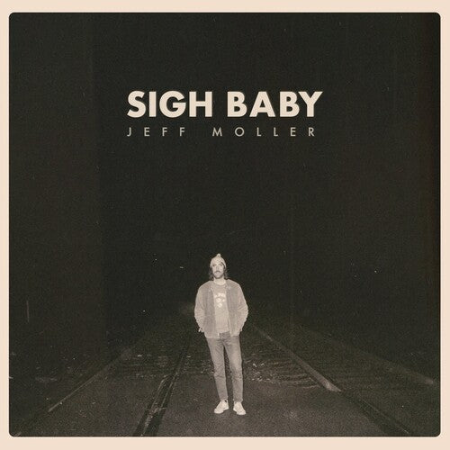 

CD диск Moller, Jeff: Sigh Baby