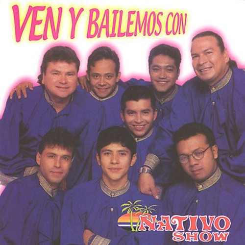 

CD диск Nativo Show: Ven y Bailemos Con Nativo Show