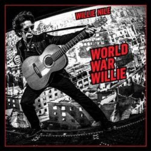 

CD диск Nile, Willie: World War Willie
