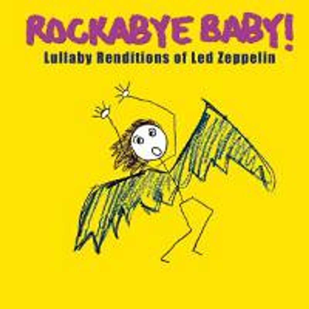 

Диск CD Rockabye Baby! - Lullaby Renditions Of Led Zeppelin - Rockabye Baby!