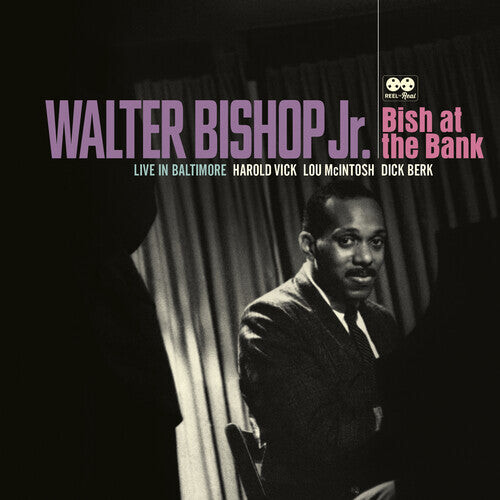 

Виниловая пластинка Walter Bishop Jr.: Bish At The Bank: Live In Baltimore