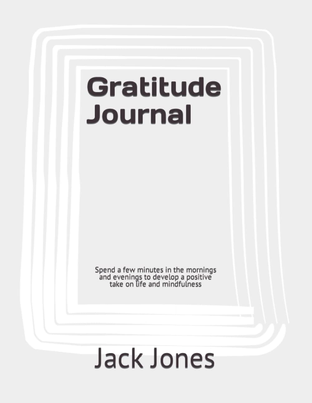 

Gratitude Journal: Spend a few minutes in the mornings and evenings to develop a positive take on life and mindfulness