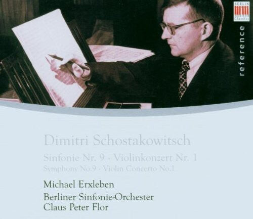 

CD диск Shostakovich / Erxleben / Bso / Flor: Symphony 9 / Violin Concerto