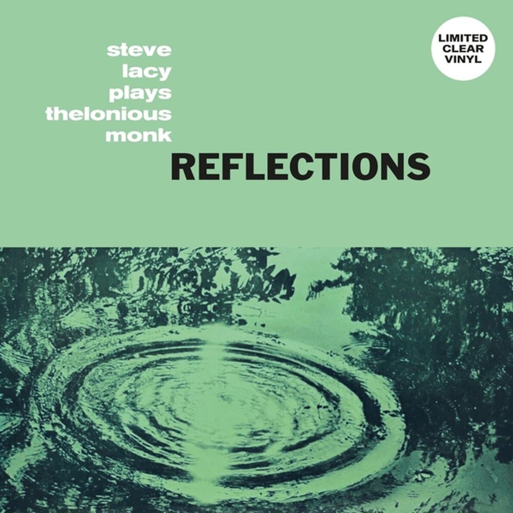 

Виниловая пластинка LP Reflections: Steve Lacy Plays Thelonious Monk [Clear Vinyl] - Steve Lacy