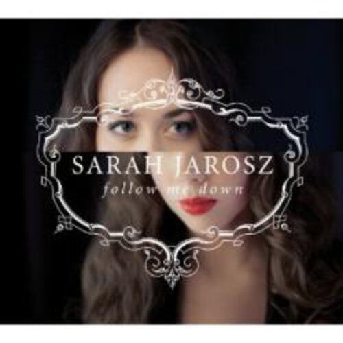 

CD диск Jarosz, Sarah: Follow Me Down