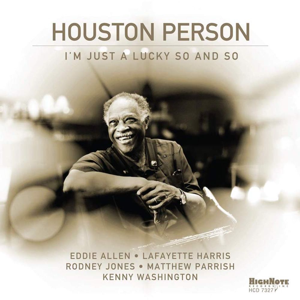 

Диск CD I'm Just A Lucky So And So - Houston Person