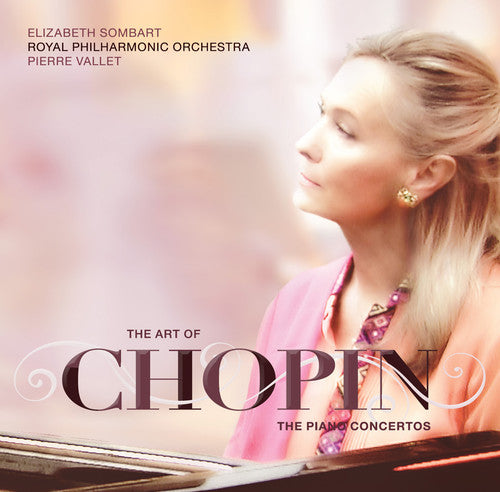 

CD диск Chopin / Sombart / Vallet: The Art of Chopin: The Piano Concertos