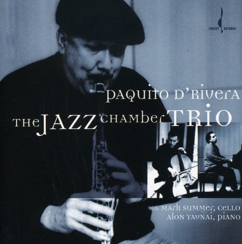 

CD диск D'Rivera, Paquito: The Jazz Chamber Trio